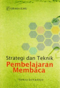 Strategi dan Teknik Pembelajaran Membaca