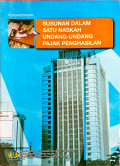 Susunan Dalam Satu Naskah Undang-Undang Pajak Penghasilan