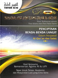 Tafsir Ilmi 9: Penciptaan Benda-Benda Langit