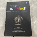 Tafsir Inspirasi: Inspirasi Seputar Kitab Suci Alquran