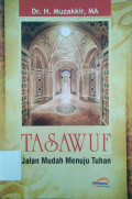 Tasawuf: Jalan Mudah Menuju Tuhan