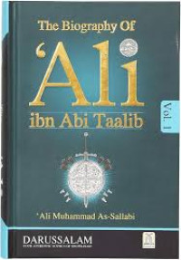 The Biography of Ali Ibn Abi Taalib Vol.1