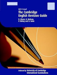 The Cambridge English Revision Guide: GCE O Level