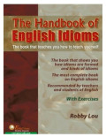 The Handbook Of English Idioms