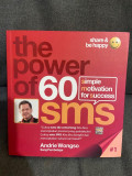 The Power of 60 SMS