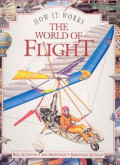 The World of Flight (How it works)