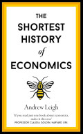 The shortest History Of Economics