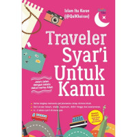 Traveler Syar'i Untuk Kamu