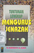 Tuntunan Lengkap Mengurus Jenazah