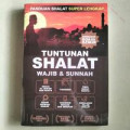 Tuntunan Shalat Wajib & Sunnah