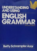 Understanding and Using English Grammar