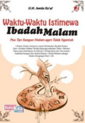 Waktu-waktu Istimewa Ibadah Malam: Plus Tips Bangun Malam agar Tidak Ngantuk