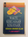 Waktu Kekuasaan Kekayaan Sebagai Amanah Allah.