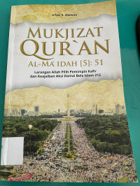 Mukjizat Qur'an Al-Maidah (50): 51