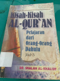 Kisah-kisah Al-Quran: Pelajaran dari orang-orang dahulu Jilid-3