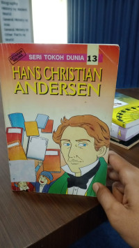 Seri Tokoh Dunia: Hans Christian Andersen