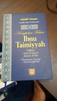 Kumpulan Fatwa Ibnu Taimiyyah: Pembahasan Tentang Jihad dan Jual Beli