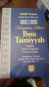 Kumpulan Fatwa Ibnu Taimiyyah: Pembahasan Tentang Ziarah dan Jihad