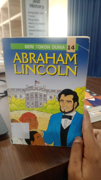 Seri Tokoh Dunia Abraham Lincoln