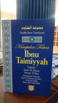 Kumpulan Fatwa Ibnu Taimiyyah: Pembahasan Tentang Suluk (Perjalanan Spiritual) Alquran adalah kalam yang hakiki