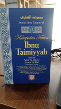 Kumpulan Fatwa Ibnu Taimiyyah: Pembahasan Tentang: Tafsir Surah Yuusuf, Ar-Ra'ad, Al-Hijr, An-Nahl, Al-Israa sampai Al Balad