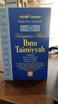 Kumpulan Fatwa Ibnu Taimiyyah: Pembahasan Tentang: Tafsir Surah Yuusuf, Ar-Ra'ad, Al-Hijr, An-Nahl, Al-Israa sampai Al Balad