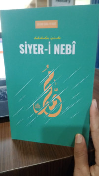 Dakikalar Icinde Siyer I Nebi (Sirah Nabi dalam Beberapa Menit Bahasa Turki)