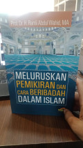 Meluruskan Pemikiran dan Cara Beribadah Dalam Islam