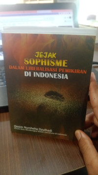Jejak Sophisme Dalam Liberalisme Pemikiran di Indonesia