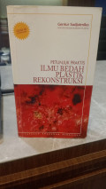 Petunjuk Praktis ilmu Bedah Plastik Rekontruksi