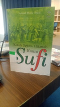 Kisah Sejuta Hikmah Kaum Sufi