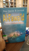 Al-Fawa'id Menuju Pribadi Takwa