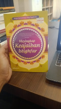 Menyingkap Keajaiban Istighfar