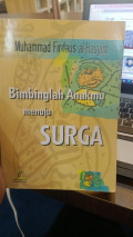 Bimbinglah Anakmu Menuju Surga