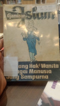Djaminan Islam Tentang Hak-Hak Wanita Sebagai Manusia Jang Sempurna