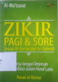 Zikir Pagi dan Petang Sesuai Al-Qur'an dan As-Sunnah