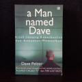 A Man Named Dave: Kisah tentang Keberhasilan dan Kekuatan Memaafkan