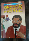Seri Tokoh Dunia Alfred Bernhard Nobel