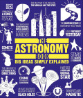 The Astronomy Book: Big Ideas Simply Explained
