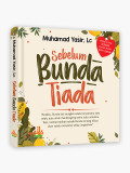 Sebelum Bunda Tiada