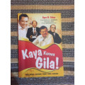 Kaya Karena Gila