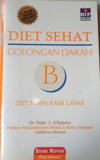 Diet Sehat Golongan Darah B Diet Tanpa Rasa Lapar