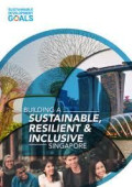 Building a Sustainable Resilient and Inclusive singapore