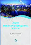 Mengenal Hubungan Internasional Madani