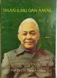 Iman, Ilmu dan Amal