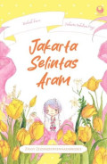 Jakarta Selintas Aram