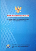 Himpunan Produk Hukum: Kampung Perikanan Budidaya dan Pedoman Umum Pengembangan Budidaya Udang Vaname Berbasis Kawasan
