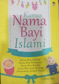 Kamus Lengkap Nama Bayi Islami