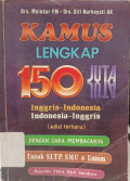 Kamus Lengkap 150 Juta Inggris-Indonesia Indonesia Inggris Edisi Terbaru