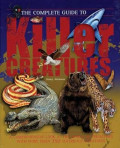 The Complete Guide to Killer Creatures